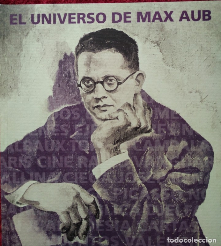 Libros de segunda mano: EL UNIVERSO DE MAX AUB - Foto 1