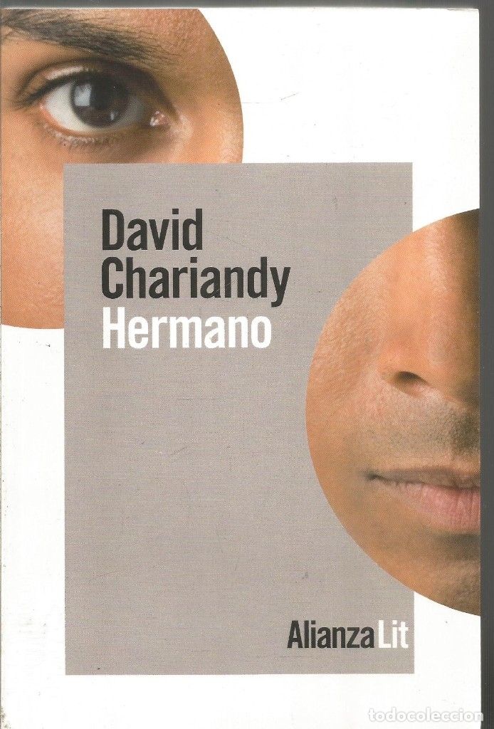 Libros de segunda mano: DAVID CHARIANDY. HERMANO. ALIANZA - Foto 1