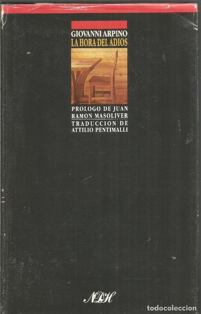 Libros de segunda mano: GIOVANNI ARPINO. LA HORA DEL ADIOS. EDICIONES B - Foto 1