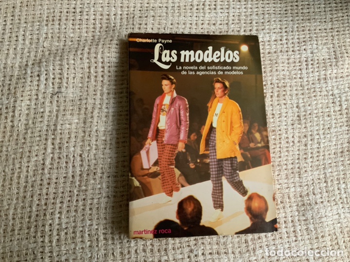 Libros de segunda mano: Las modelos / Charlotte Payne - Foto 1