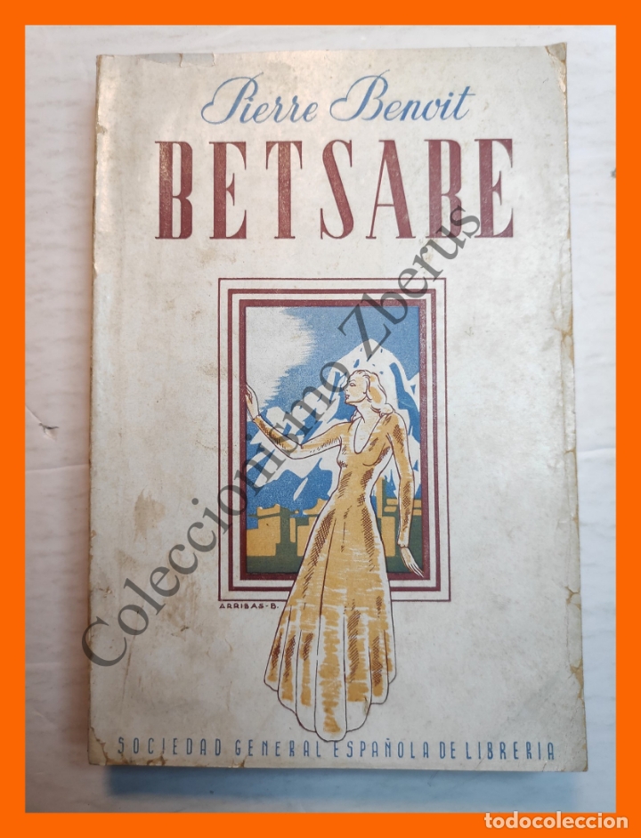 Libros de segunda mano: Betsabe - Pierre Benoit - Foto 1