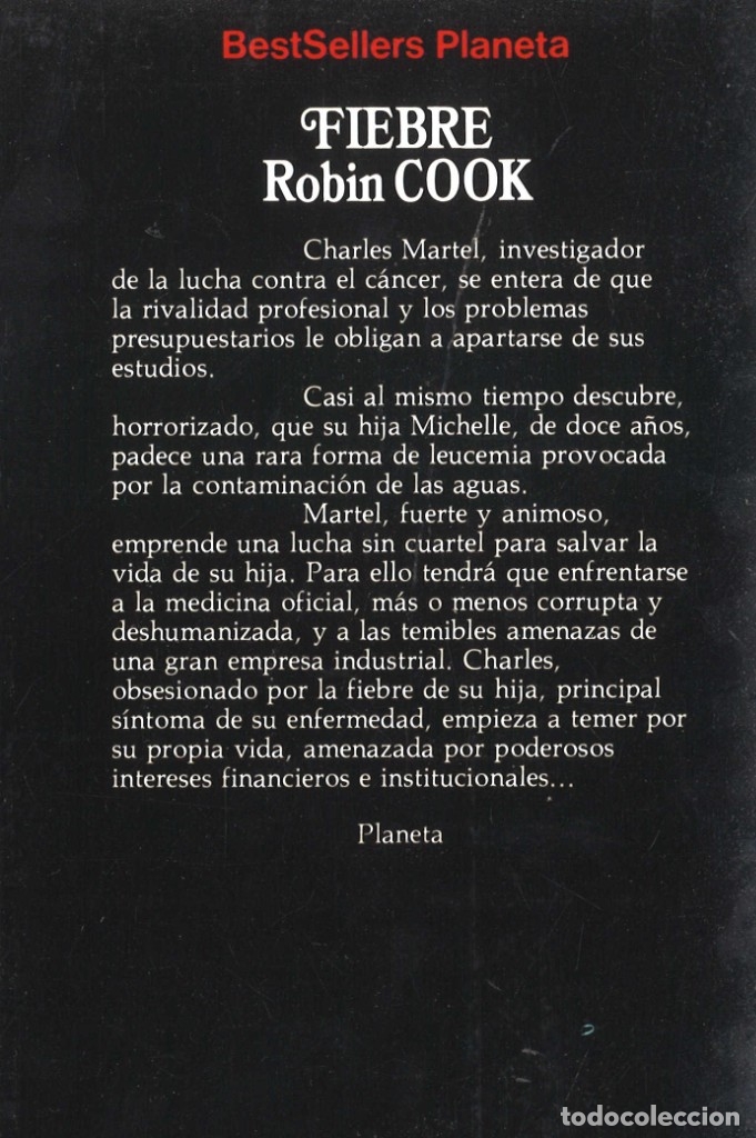 Libros de segunda mano: Fiebre. Robin Cook. 1985 - Foto 2