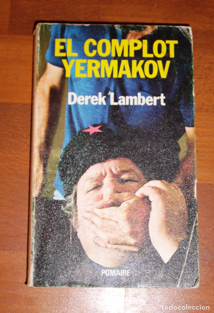 Libros de segunda mano: LAMBERT, Derek. El complot Yermakov (Colecci&oacute;n de bolsillo ; 14) - Foto 1