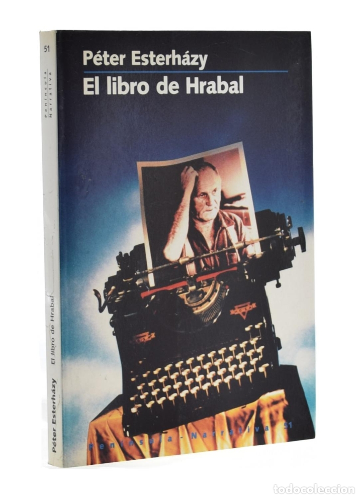 Libros de segunda mano: EL LIBRO DE HRABAL - ESTERH&Aacute;ZY, P&eacute;ter - Foto 1