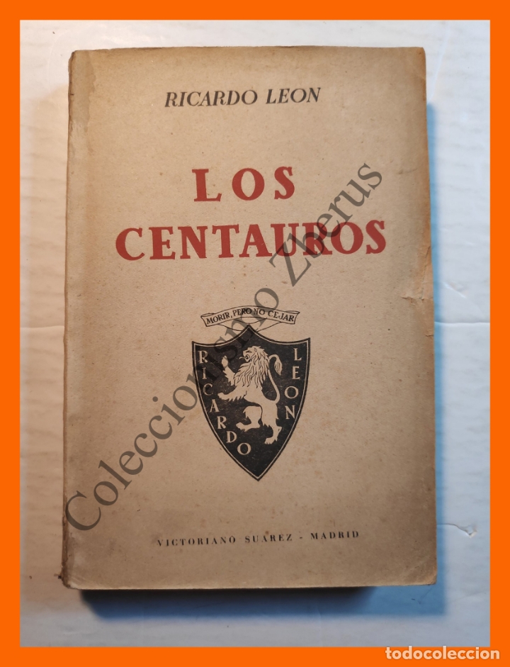 Libros de segunda mano: Los Centauros - Ricardo Le&oacute;n - Foto 1