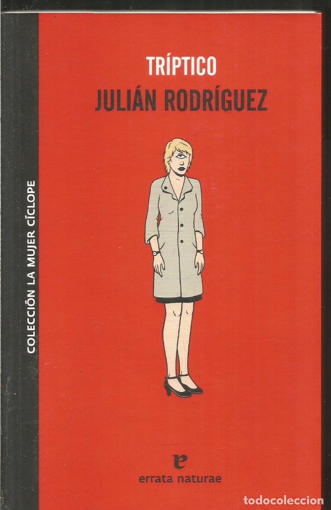 Libros de segunda mano: JULIAN RODRIGUEZ. TRIPTICO. ERRATA NATURAE - Foto 1