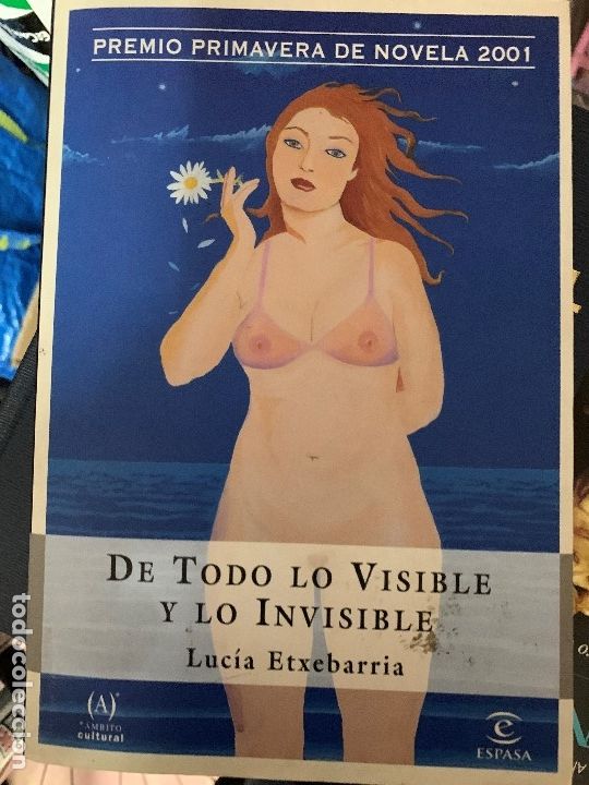Libros de segunda mano: DE TODO LO VISIBLE Y LO INVISIBLE - Foto 1