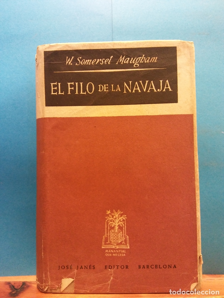 El filo de la navaja. somerset maugham. jose ja - Vendido en Venta