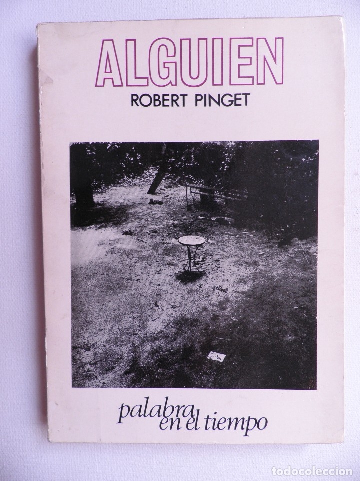 Libros de segunda mano: ALGUIEN. ROBERT PINGET. EDITORIAL LUMEN - Foto 1