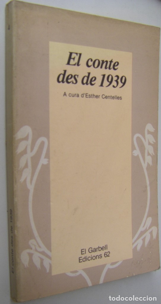 Libros de segunda mano: EL CONTE DES DE 1939, ESTHER CENTELLES - Foto 1