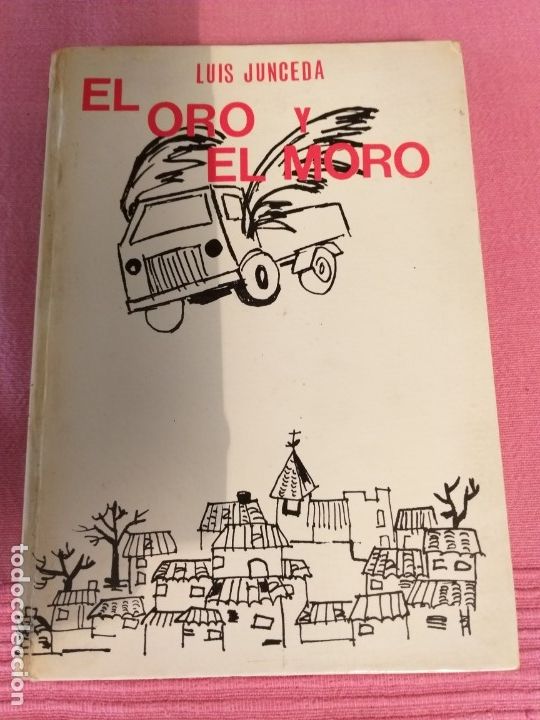 Libros de segunda mano: El oro y el moro de Luis Junceda - Foto 1