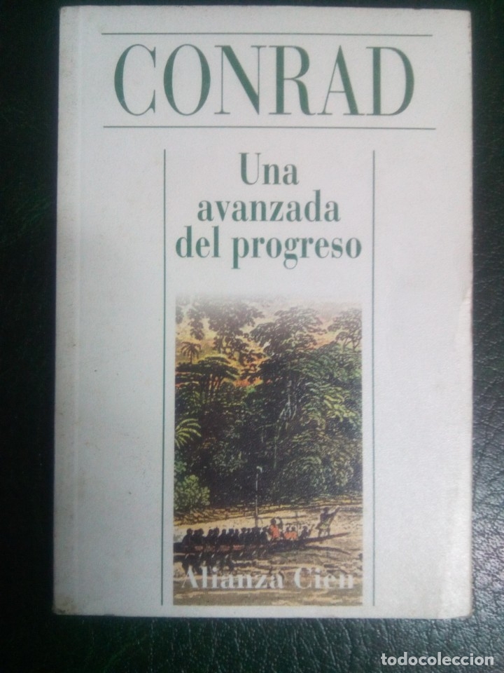 Libros de segunda mano: UNA AVANZADA DEL PROGRESO. JOSEPH CONRAD - Foto 1