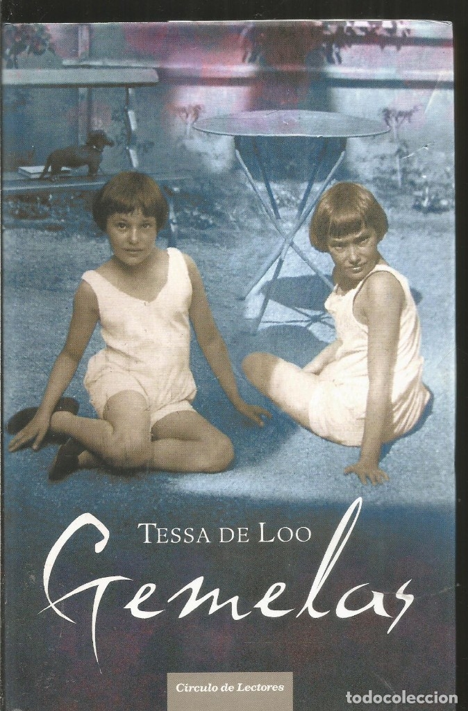 Libros de segunda mano: TESSA DE LOO GEMELAS. CIRCULO DE LECTORES. - Foto 1