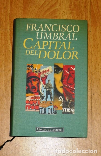Libros de segunda mano: UMBRAL, Francisco. Capital del dolor - Foto 1