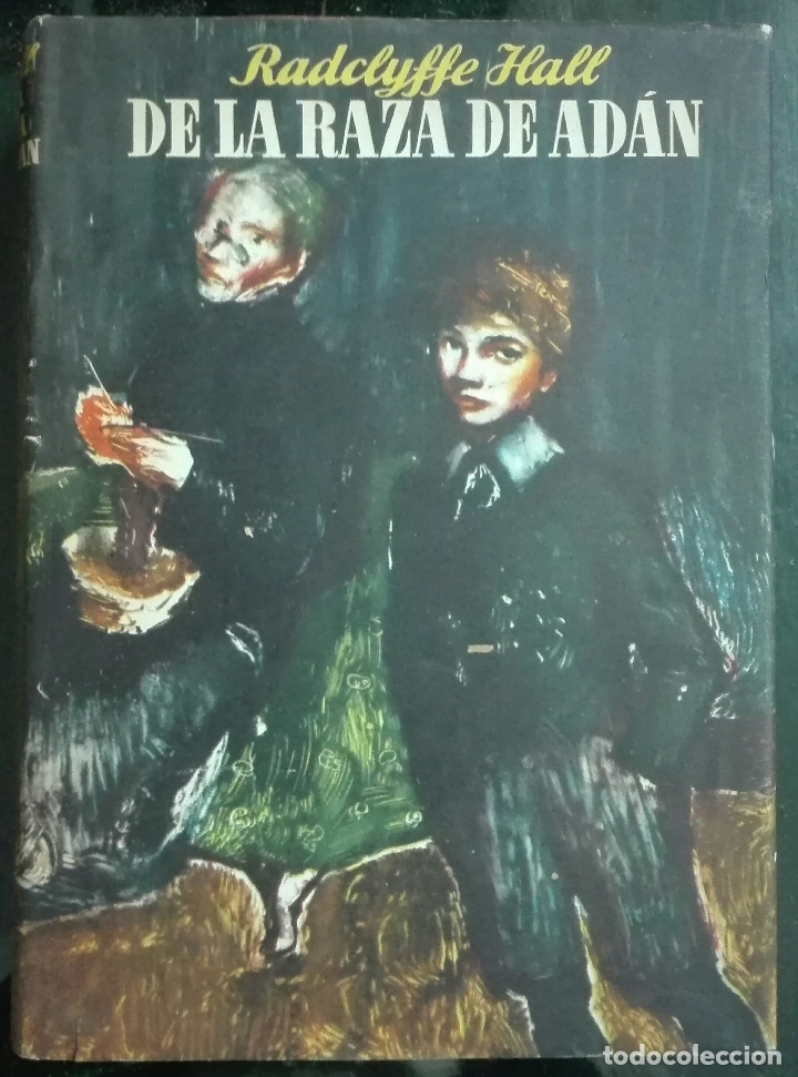 Libros de segunda mano: Radclyffe Hall. De la raza de Ad&aacute;n. 1947 - Foto 1