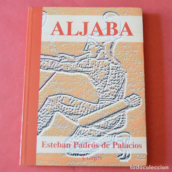 Libros de segunda mano: ALJABA - ESTEBAN PADR&Oacute;S DE PALACIOS - Foto 1