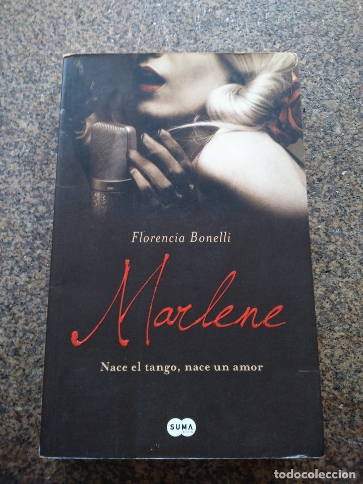 Libros de segunda mano: MARLENE -- FLORENCIA BONELLI -- SUMA 2009 -- - Foto 1