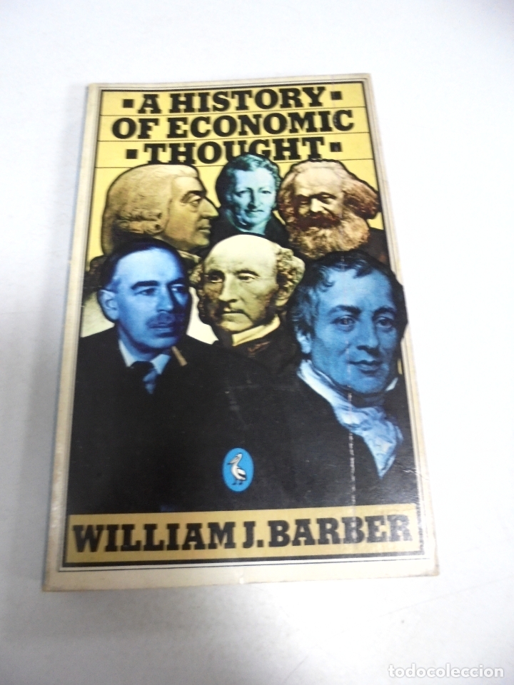Libri di seconda mano: A HISTORY OF ECONOMIC THOUGHT. WILLIAM J.BARBER. 1977