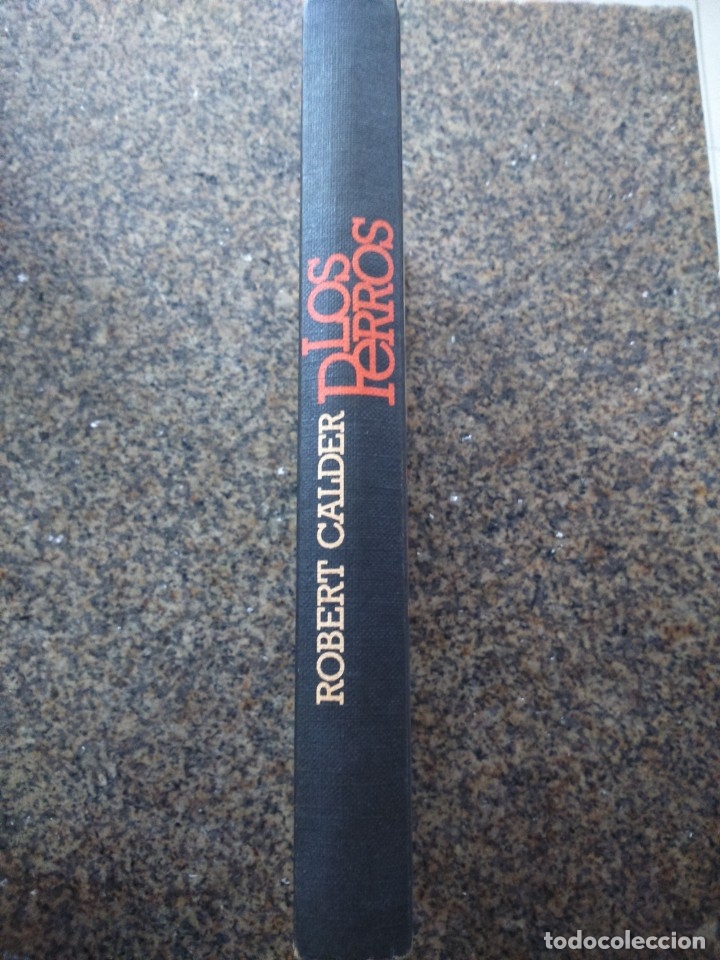 Libros de segunda mano: LOS PERROS -- ROBERT CALDER -- CIRCULO 1978 -- - Foto 3