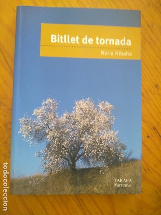 Libros de segunda mano: Bitllet de tornada - Ribalta, N&uacute;ria - Foto 1