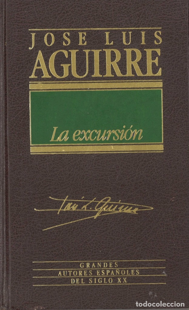 Libros de segunda mano: La excursi&oacute;n. Jose Luis Aguirre. 1985 - Foto 1