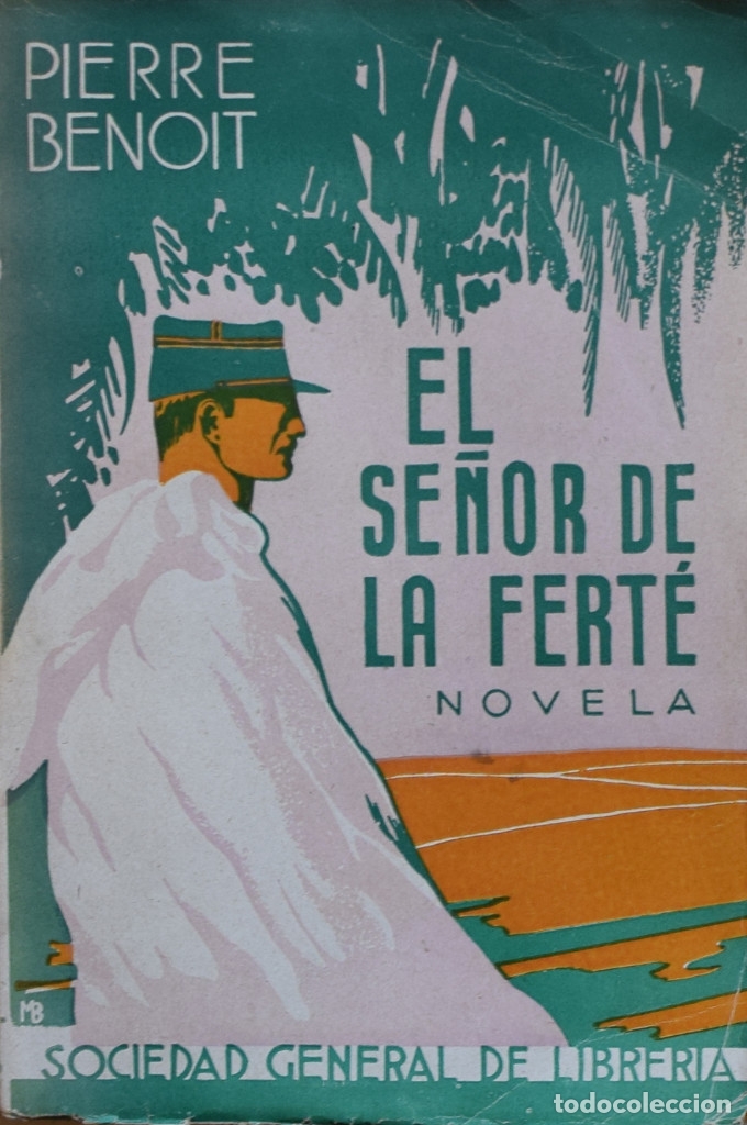 Libros de segunda mano: EL SE&Ntilde;OR DE LA FERT&Eacute; - Pierre BENOIT - Foto 1