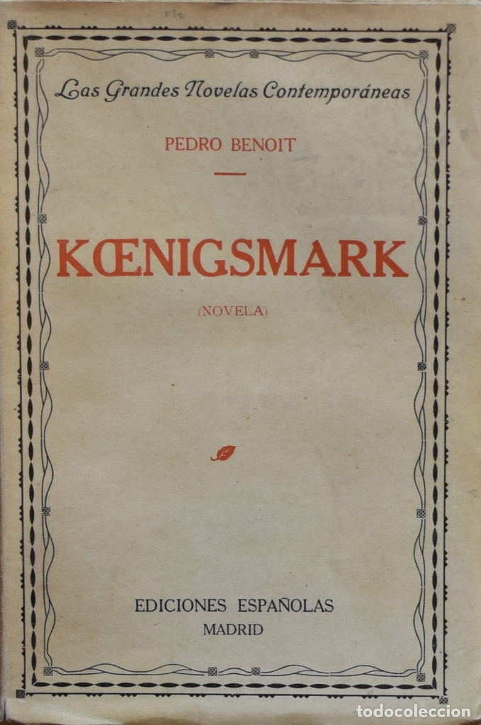 Libros de segunda mano: KOENISGMARK - Pedro BENOIT - Foto 1