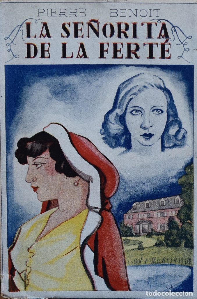 Libros de segunda mano: LA SE&Ntilde;ORITA DE LA FERT&Eacute; - Pierre BENOIT - Foto 1
