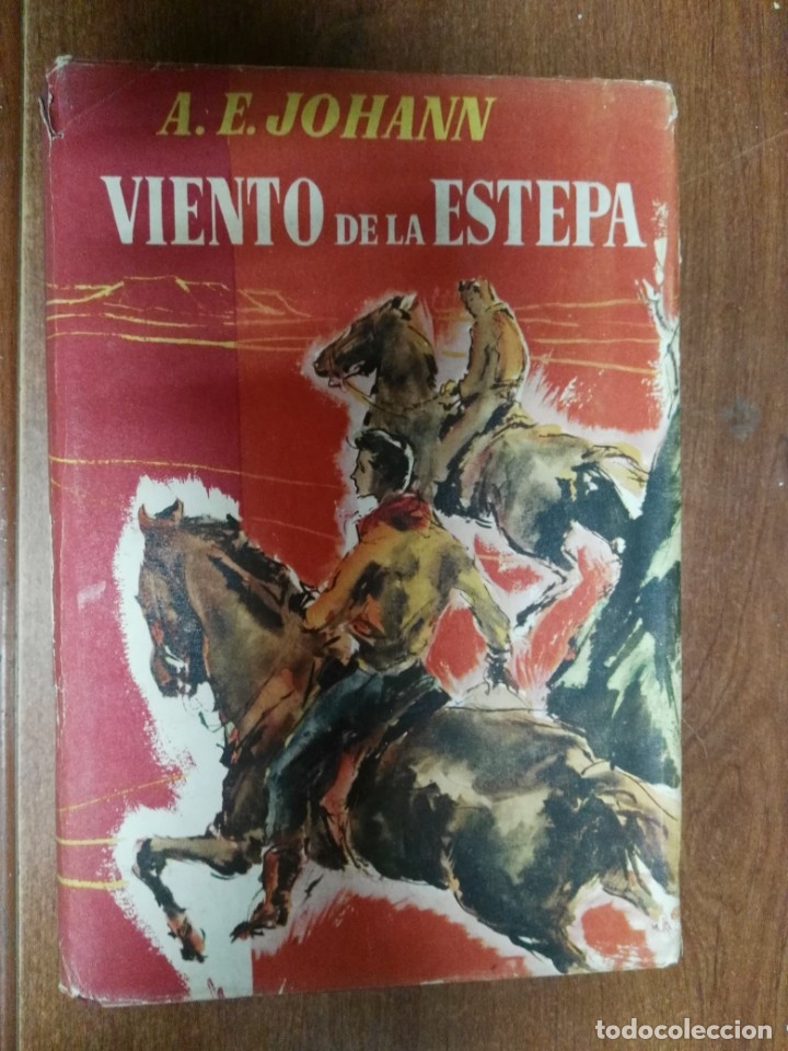 Libros de segunda mano: VIENTO DE LA ESTEPA. A.E. JOHANN - Foto 1