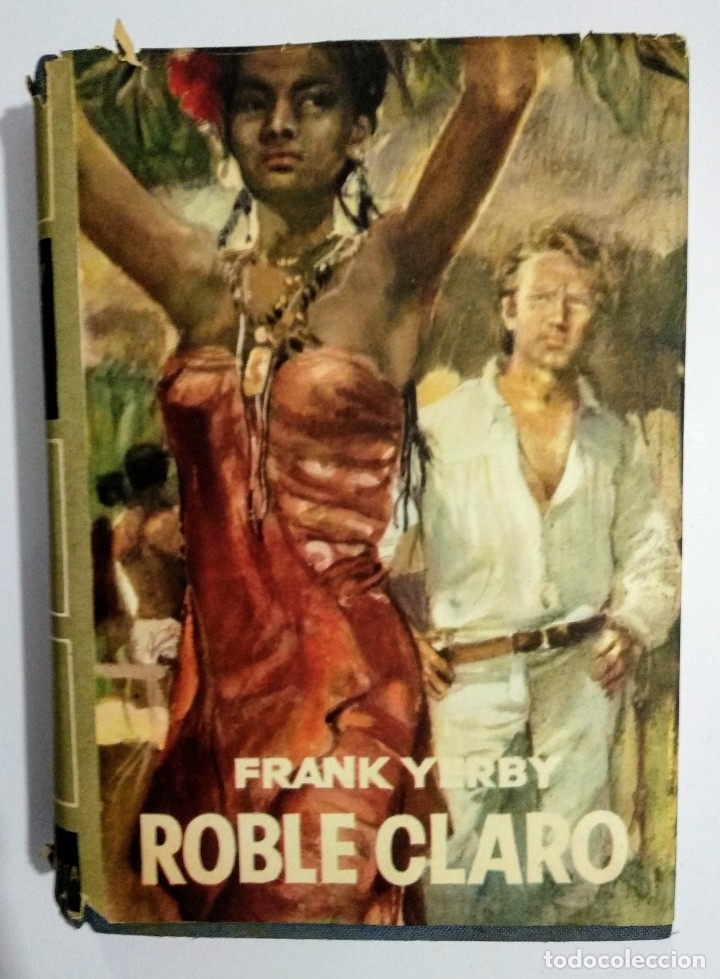 Libros de segunda mano: ROBLE CLARO  Frank Yerby - Foto 1