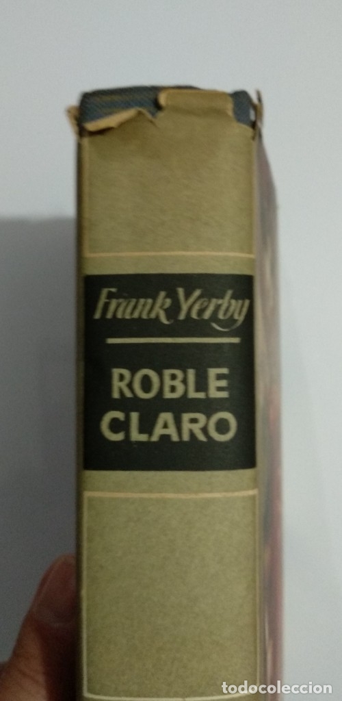 Libros de segunda mano: ROBLE CLARO  Frank Yerby - Foto 3