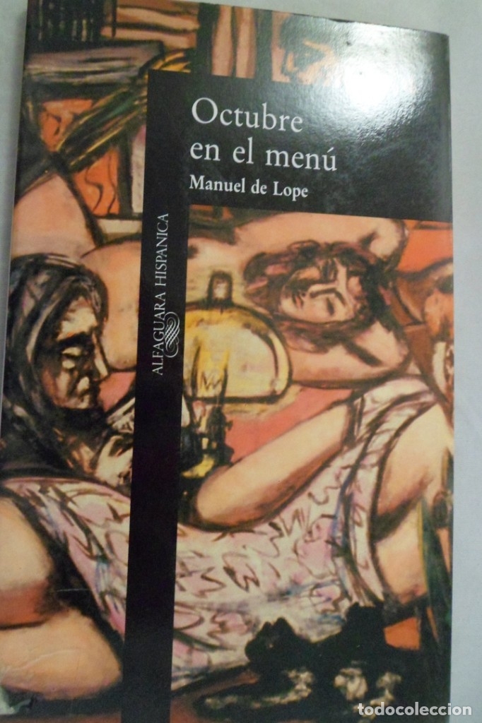 Libros de segunda mano: OCTUBRE EN EL MEN&Uacute;. MANUEL DE LOPE - Foto 1