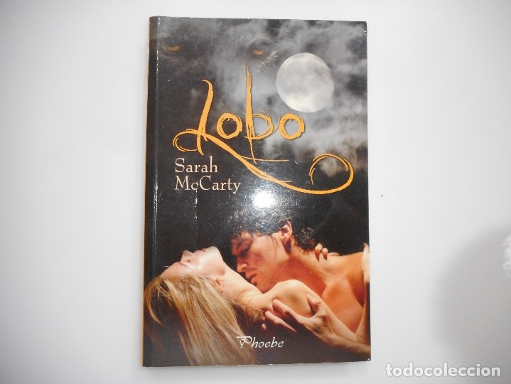 Libros de segunda mano: SARAH McCARTY    Lobo    Y96578 - Foto 1