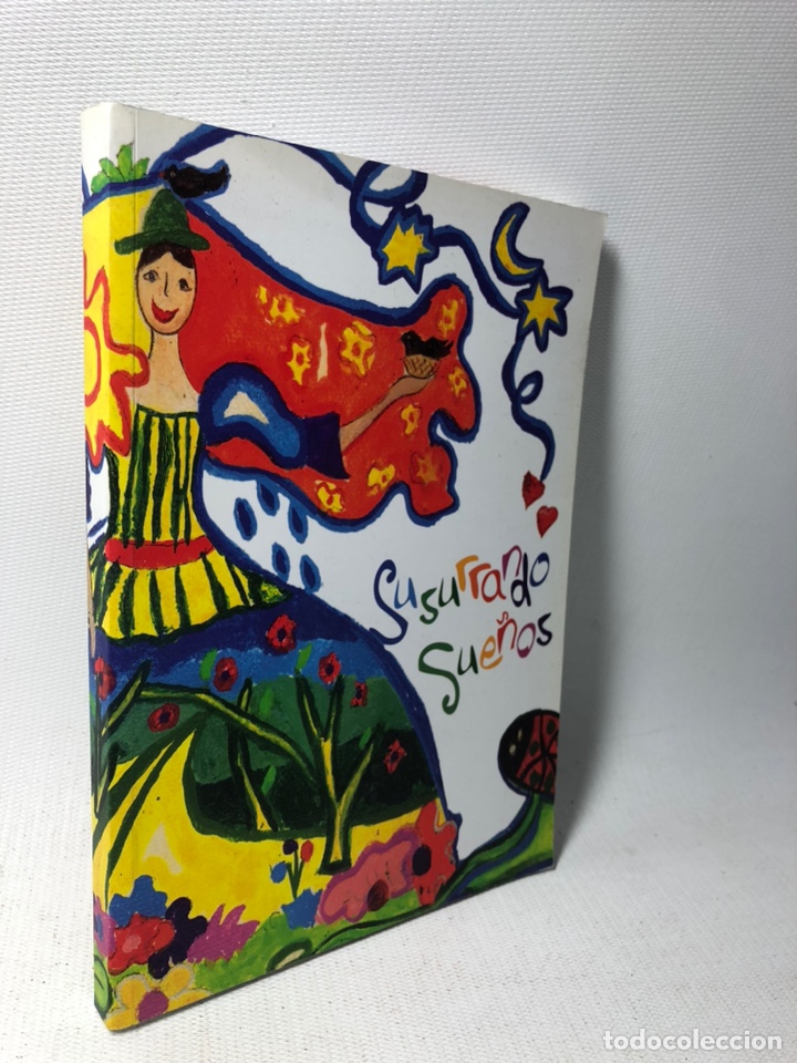 Libros de segunda mano: SUSURRANDO SUE&Ntilde;OS  &middot;&middot;&middot;ALICANTE  &middot;&middot; IGUALDAD DE LA MUJER
