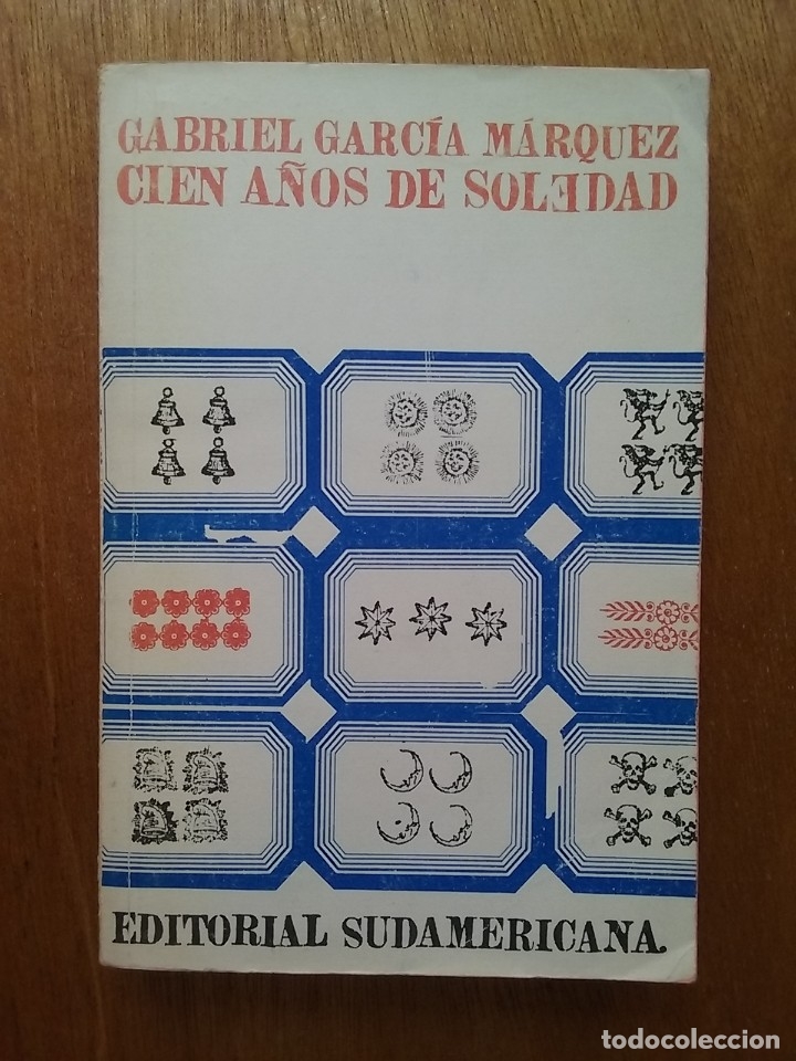 Gebrauchte B&uuml;cher: CIEN A&Ntilde;OS DE SOLEDAD, GABRIEL GARCIA MARQUEZ, EDITORIAL SUDAMERICANA, 1974