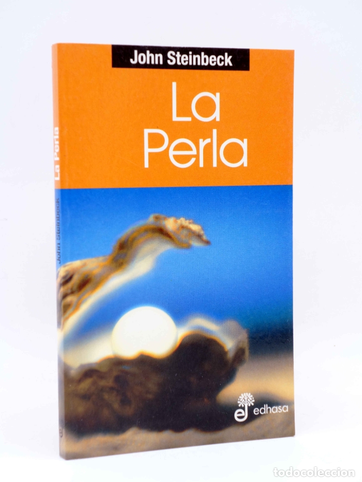 Libros de segunda mano: LA PERLA (John Steinbeck) Edhasa, 2000. OFRT - Foto 1
