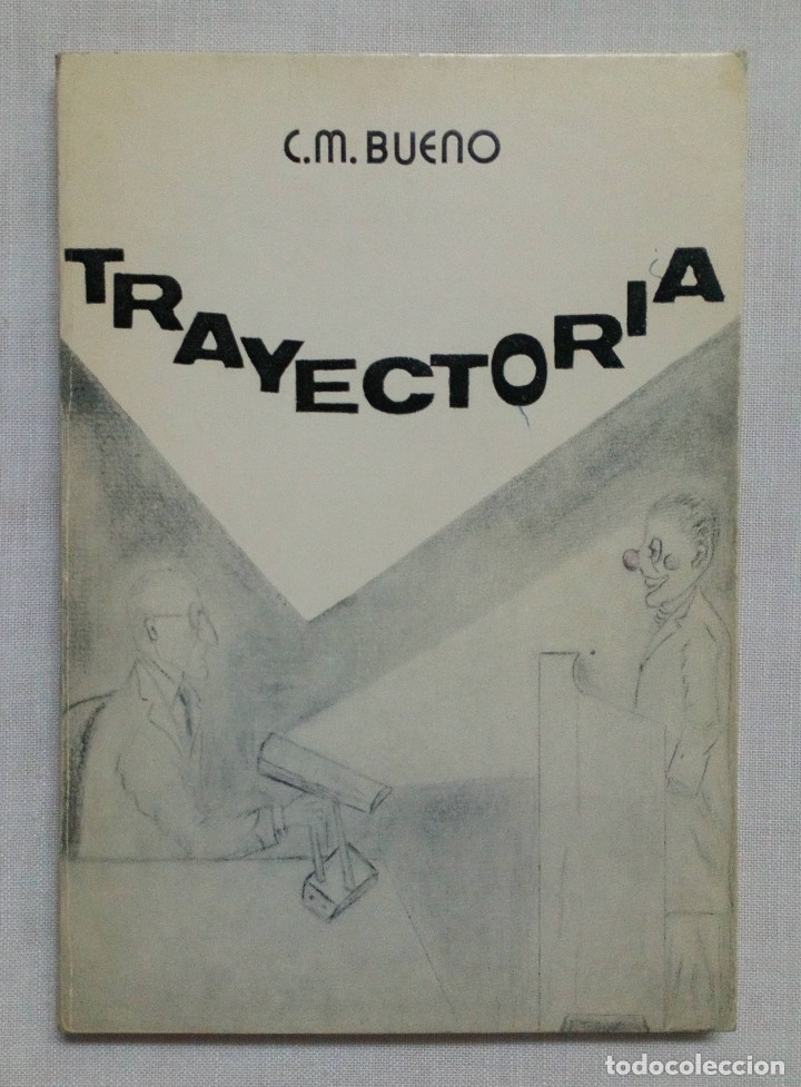 Libros de segunda mano: TRAYECTORIA. C. M. BUENO. 1977 - Foto 1