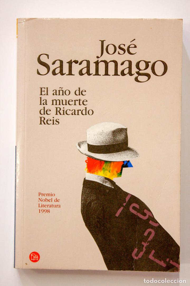 saramago, jose - el año de la muerte de ricardo - Comprar en