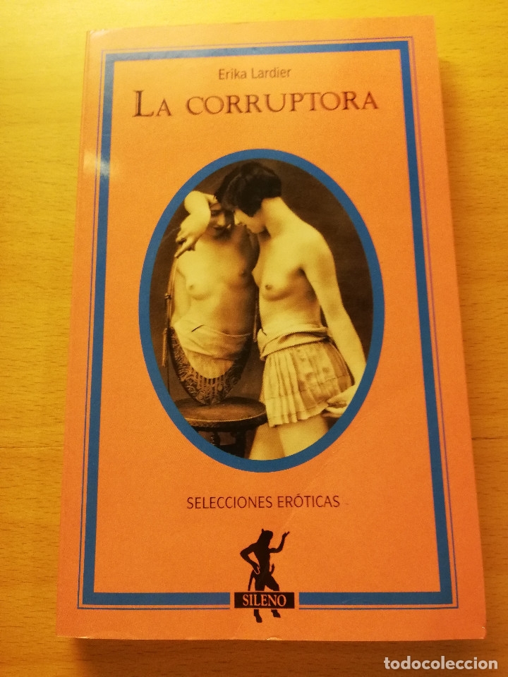 Libros de segunda mano: LA CORRUPTORA (ERIKA LARDIER) - Foto 1