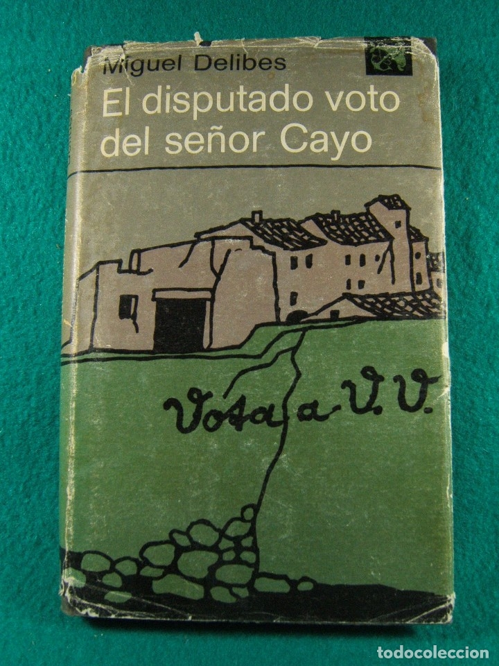 Libros de segunda mano: EL DISPUTADO VOTO DEL SE&Ntilde;OR CAYO-MIGUEL DELIBES-EL ABANDONO DEL CAMPO-LA ESPA&Ntilde;A VACIA-1978-1&ordf; EDIC.
