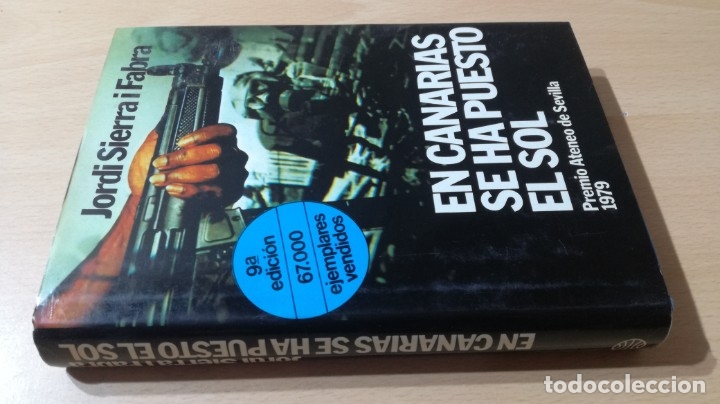 Livres d'occasion: EN CANARIAS SE HA PUESTO EL SOL - JORDI SIERRA I FABRA - PLANETA	 / 	LL302