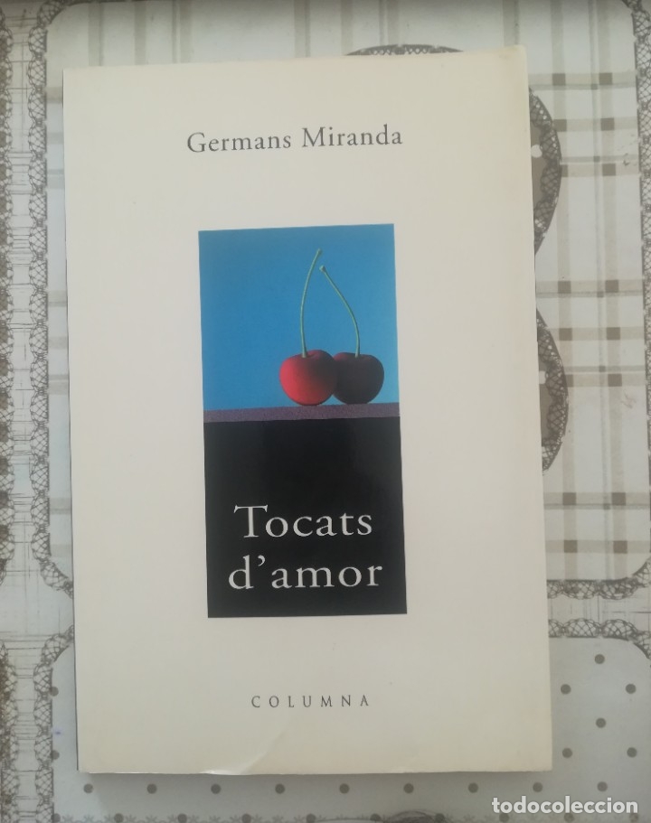 Libros de segunda mano: Tocats damor - Germans Miranda - en catal&agrave; - Foto 1