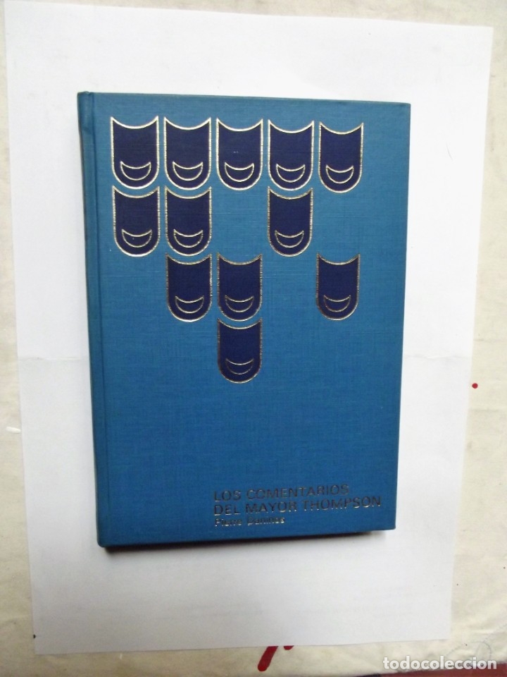 Libros de segunda mano: LOS COMENTARIOS DEL MAYOR THOMPSON DE PIERRE DANINOS - Foto 1