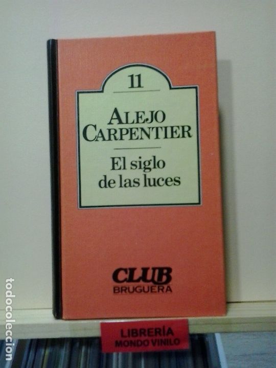 Libros de segunda mano: LMV - El siglo de las luces. Alejo Carpentier - Foto 1