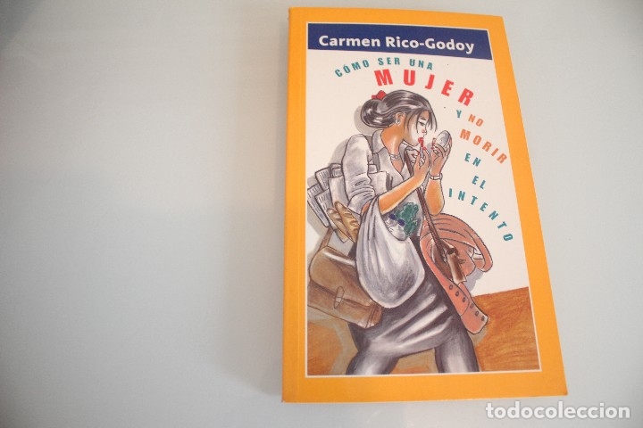 Libros de segunda mano: COMO SER MUJER Y NO MORIR EN EL INTENTO - Foto 1