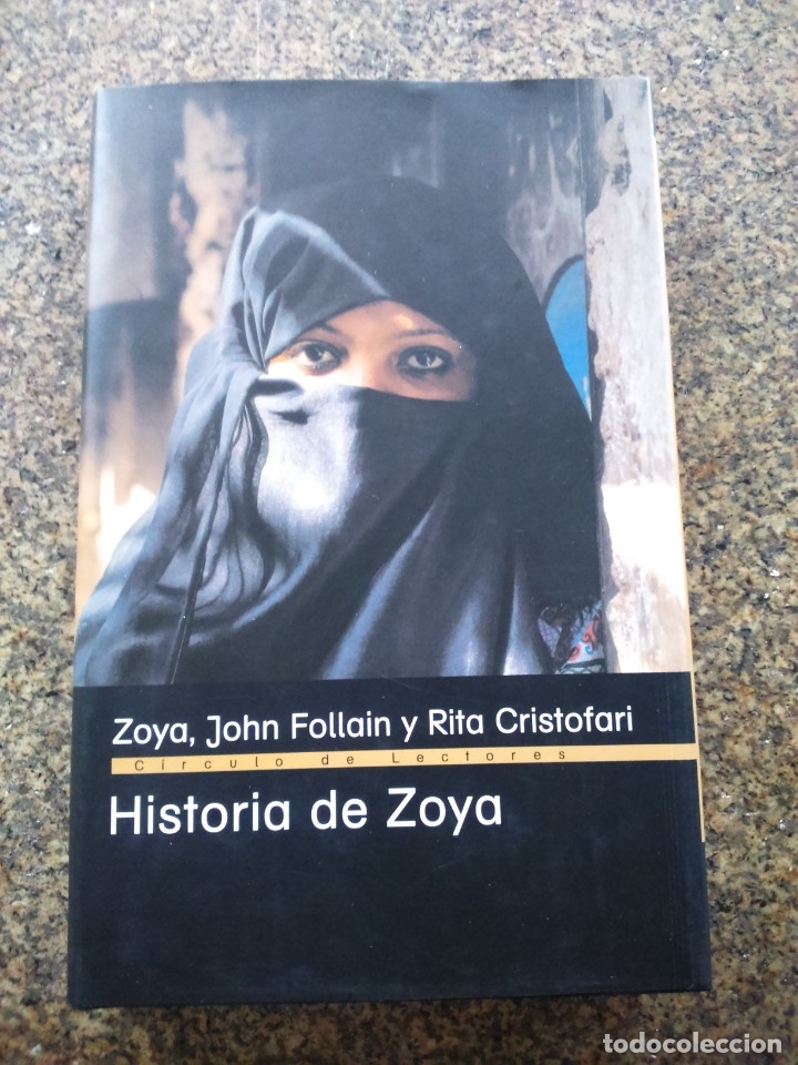 Libros de segunda mano: HISTORIA DE ZOYA -- CIRCULO 2004 -- - Foto 1