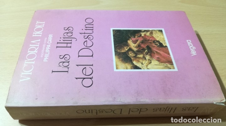 Libri di seconda mano: LAS HIJAS DEL DESTINO - VICTORIA HOLT COMO PHILIPPA CARR - VERGARA	 / 	TXT93