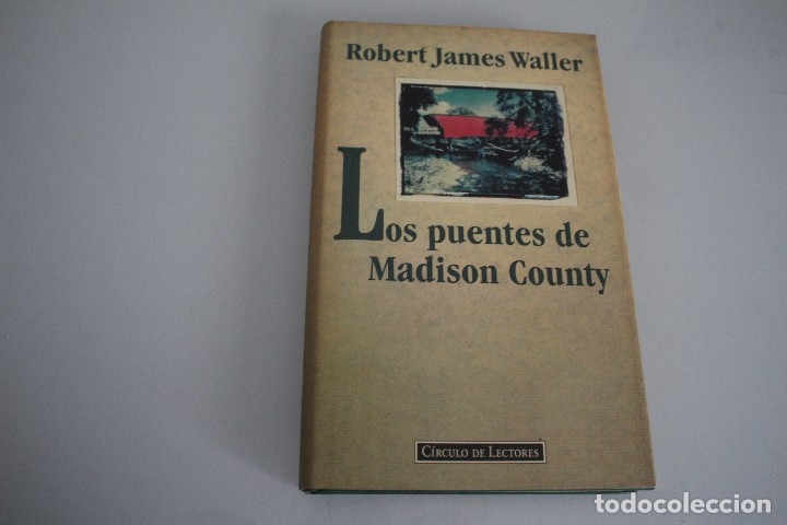 Libros de segunda mano: LOS PUENTES DE MADISON  COUNTY - Foto 1