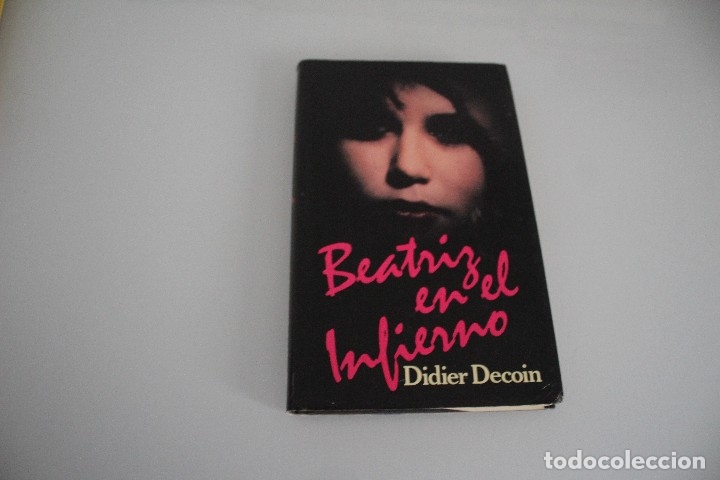 Libros de segunda mano: BEATRIZ EN EL INFIERNO - Foto 1