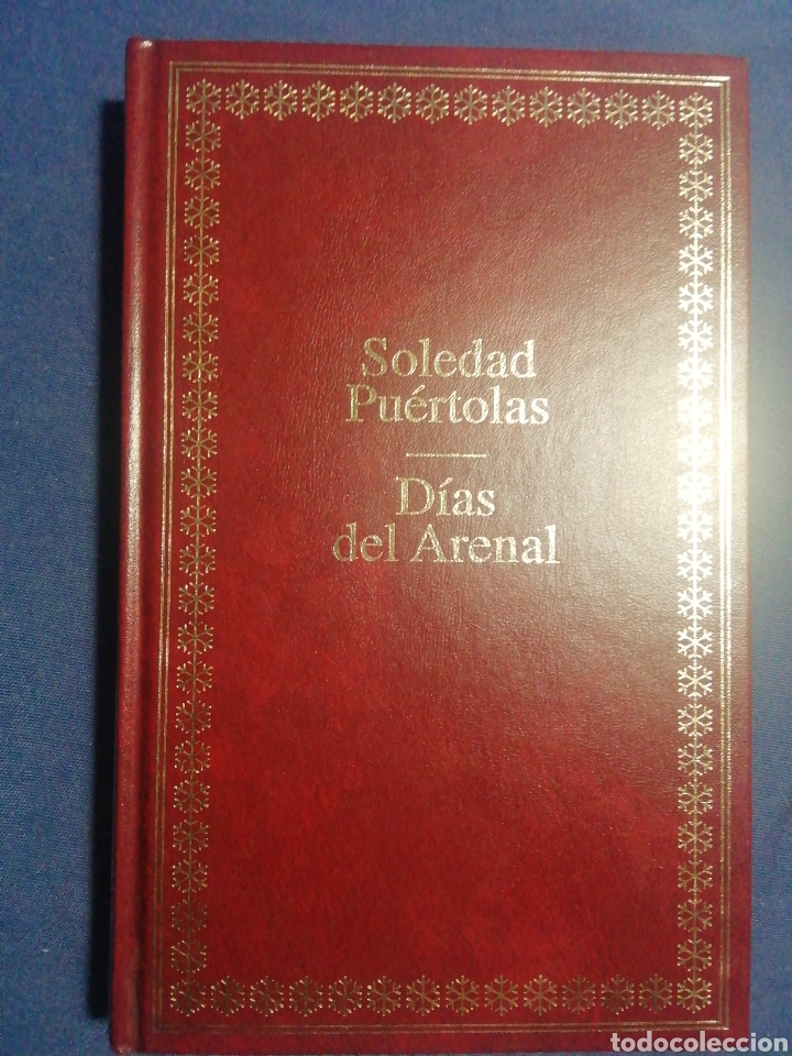 Libros de segunda mano: D&Iacute;AS DEL ARENAL. SOLEDAD PU&Eacute;RTOLAS - Foto 1